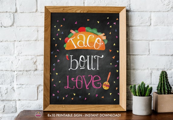 Printable Taco Bout Love Sign, DIY Fiesta Bridal Shower Printable Signs, 8x10, PDF, Instant Download, Taco 'Bout Love Print, Digital File Il_570xn