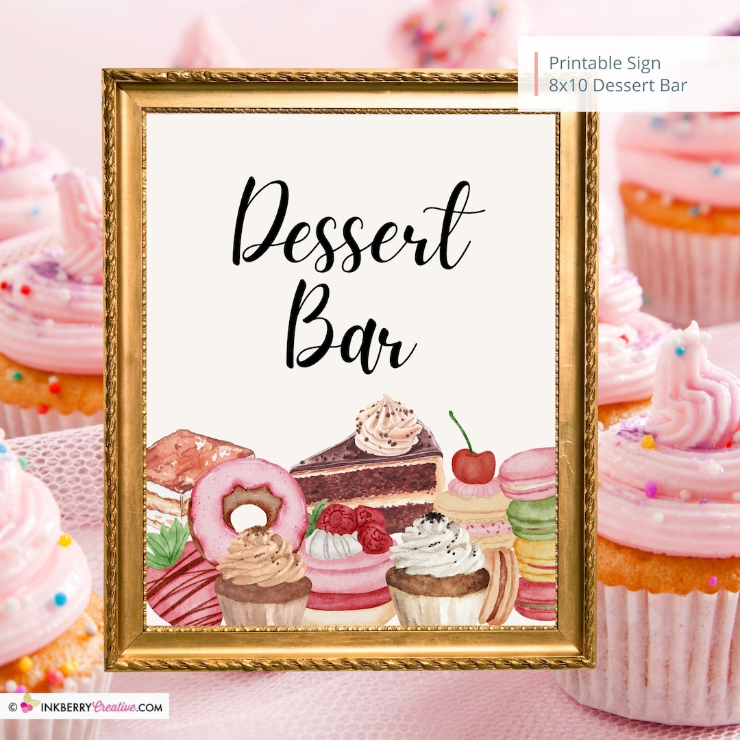 Printable Dessert Bar Sign, Wedding, Bridal, Baby Shower Birthday Party ...