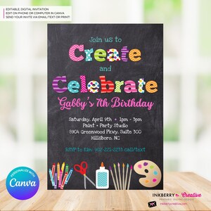 May include: A digital invitation with a chalkboard background, featuring colourful text that reads "Create and Celebrate" for a 7th birthday party. Includes party details and RSVP information. Graphics of art supplies are at the bottom.