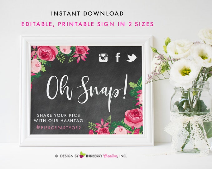 Printable Oh Snap Hashtag Wedding Sign 8x10 and 5x7 Chalkboard Style ...