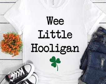 Wee Little Hooligan Toddler Shirt, St Patrick's Day Kids Shirt, Funny Irish Kids Shirt, St Patrick's Day Gift, Irish Lucky Shirt