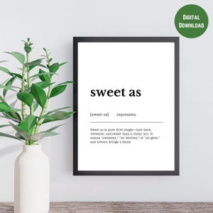 Sweet As Definition Büro Wanddeko, Hauswand Dekor, Poster Kunst, Geschenk, Aotearoa Neuseeland, DIGITAL