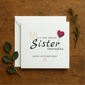 Happy Birthday Card for Sister, Personalized Birthday Card, Unique Customizable Card for Sister, Birthday Keepsake for Adult sister, 219
