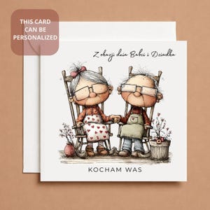 May include: A greeting card featuring an illustration of an elderly couple holding hands while sitting in rocking chairs. The card has text in Polish that reads "Z okazji dnia Babci i Dziadka" and "Kocham Was". The card is white with a brown background.