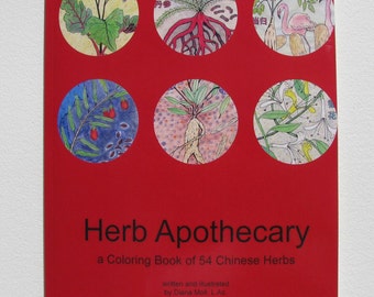 Herb Apothecary: a Coloring Book of 54 Chinese Herbs