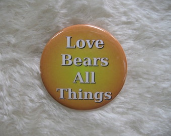 2 1/4" pinback button Love Bears All Things