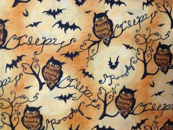 100 percent cotton fabric, owls, bats, "Creepy" "Spooky" branches. Quantity 1= fat quarter. Greater than 1 is a continuous cut.