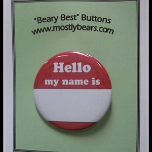 2 1/4&quot; pinback button Hello my Name Is