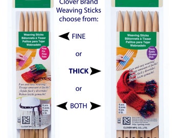 Clover Weaving Sticks, choose Fine, Thick or Both