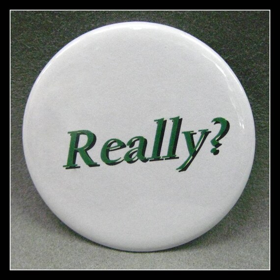 2 1/4" pinback button Pondering... I do this alot lately.