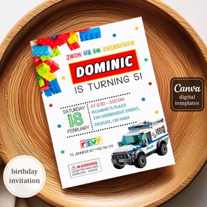 May include: A birthday invitation for a boy named Dominic turning 5. The invitation features a red, white, and blue police car made of Lego bricks. The invitation is decorated with colorful Lego bricks and stars. The text on the invitation reads "Join us to celebrate Dominic is turning 5!"  "Saturday, February 18 at 12:30-3:00 PM, Dominic's Place, 234 Merriment Street, Delight, OH 43014. RSVP to Jennifer 167-492-56-09. Warning: Laughter and cake overload ahead!"