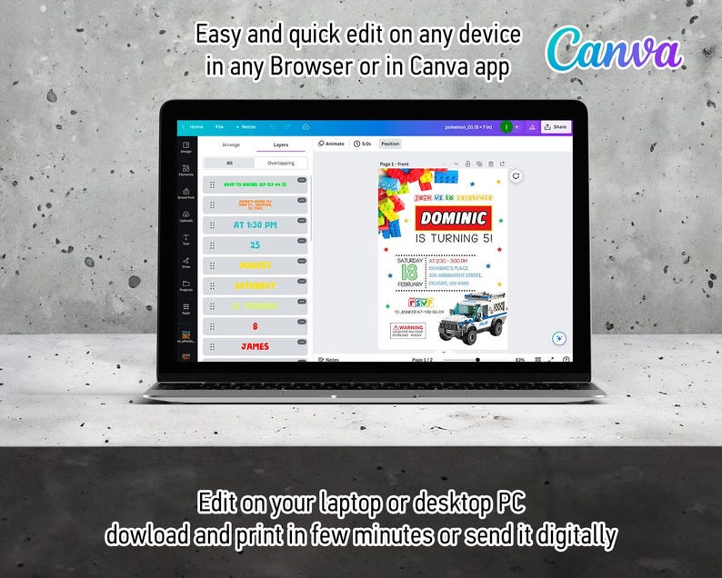May include: A laptop screen displaying a Canva design template for a birthday invitation. The invitation features a colorful Lego-themed design with a police car and the text "Dominic is turning 51". The text "Easy and quick edit on any device in any Browser or in Canva app" is displayed at the top of the screen.