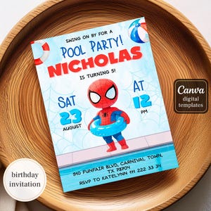 May include: A digital birthday invitation featuring a Spider-Man theme for a pool party. The invitation is light blue with red and blue text, including the name "Nicholas" and the date August 23rd. A cartoon Spider-Man is in the center.