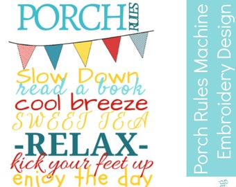 Porch Rules Embroidery Design | Pillow Design