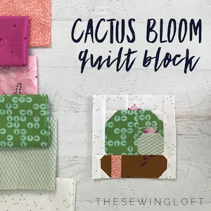 Cactus Bloom Quilt Block Pattern - PDF Includes instructions for 6 inch and 12 inch Finished Blocks