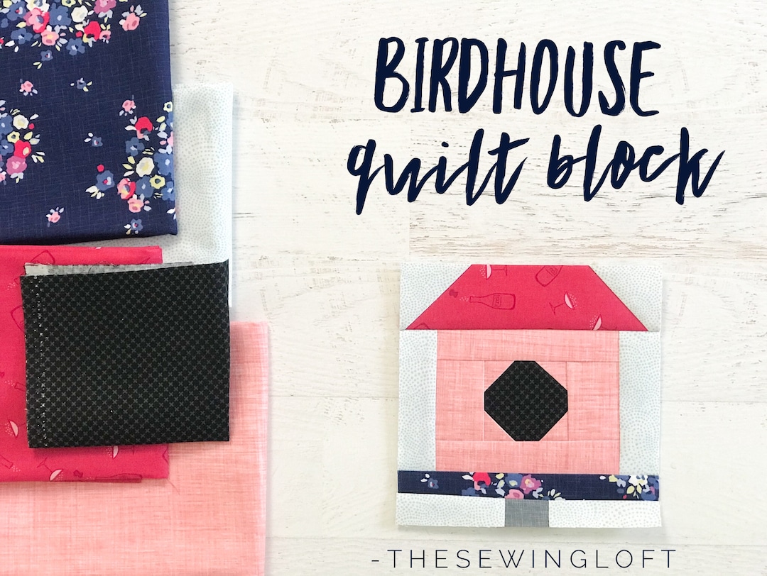 Birdhouse Quilt Block Pattern PDF Includes Instructions for 6 Inch and