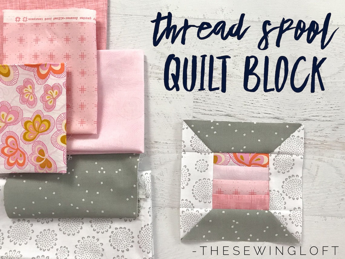 Thread Spool Quilt Block Pattern - 6 & 12 Inch (PDF Pattern) - Etsy
