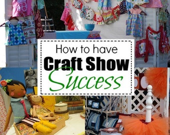 Inside Secrets to Craft Show Success - eBook