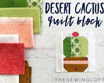 Desert Cactus Quilt Block Pattern - PDF Includes instructions for 6 inch and 12 inch Finished Blocks