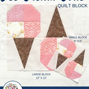 Ice Cream Cone Quilt Block Pattern PDF Includes instructions for 6 inch and 12 inch Finished Blocks image 2