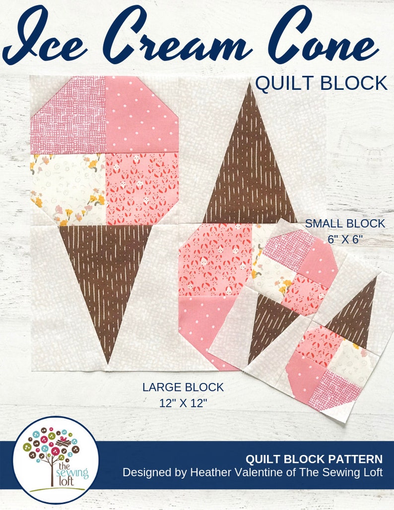 Ice Cream Cone Quilt Block Pattern PDF Includes instructions for 6 inch and 12 inch Finished Blocks image 2