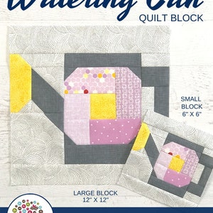 Watering Can Quilt Block Pattern PDF Includes instructions for 6 inch and 12 inch Finished Blocks image 2