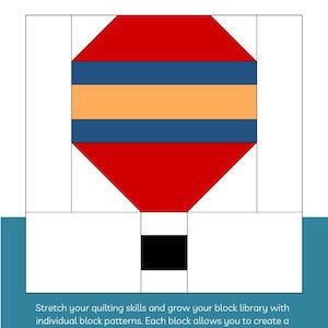 Hot Air Balloon Quilt Block Pattern – Beginner Friendly (PDF Pattern)