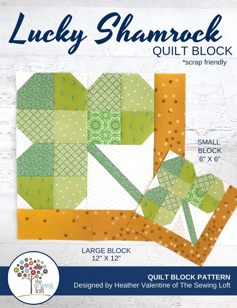 Shamrock Quilt Block Pattern PDF Includes instructions for 6 inch and 12 inch Finished Blocks image 2