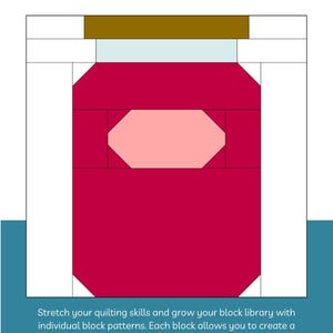 Canning Jar Quilt Block Pattern – Beginner-Friendly, 6 & 12 Inch (PDF Pattern)