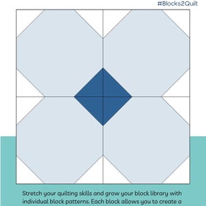 May include: A quilt block pattern titled "Snowballs" with a geometric design in shades of blue and white. The pattern includes two finished block sizes: 12" x 12" and 6" x 6". The text "mix & match" and "Beginner Friendly" are also included.
