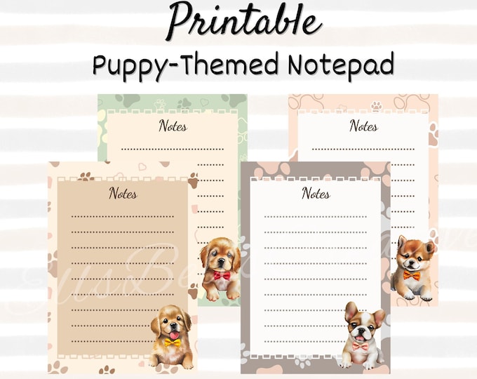 Puppy-themed Printable Notepad A6, Digital Stationery, 4 Adorable ...