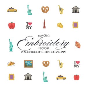 May include: A collection of machine embroidery designs featuring New York City icons including a yellow taxi, Statue of Liberty, pretzel, saxophone, apple, hot dog, pizza slice, and text reading Magic Embroidery Nook with file formats PES, JEF, XXX, DST, EXP, HUS, VIP, VP3.