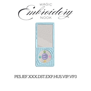 May include: A light blue embroidered design of a retro music player with a screen and circular control buttons. The buttons feature a star, heart, and musical note. The text "MAGIC Embroidery NOOK" is above the player. Below the player are file type codes.