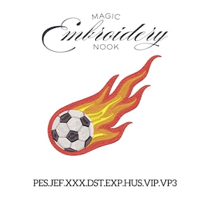 May include: An embroidery design featuring a soccer ball with black and white panels trailing stylized red and yellow flames. The text MAGIC Embroidery NOOK appears above, and the text PES.JEF.XXX.DST.EXP.HUS.VIP.VP3 appears below the graphic.