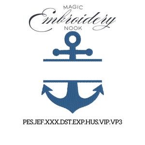 May include: A navy blue anchor design with the text "MAGIC Embroidery NOOK" in a script font. Below the anchor design are the file types: PES.JEF.XXX.DST.EXP.HUS.VIP.VP3. The anchor is split in two parts.