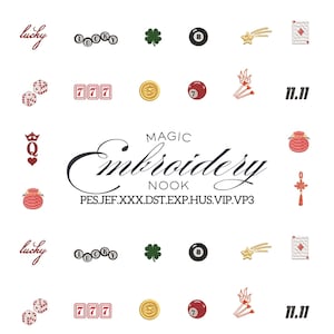 May include: An array of embroidery designs with lucky symbols and icons. Includes a four-leaf clover, dice, a lucky number 7 ball, a gold coin, a playing card, and the text "Magic Embroidery Nook".
