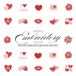 May include: A collection of embroidered Valentine's Day themed designs. The designs include hearts, roses, lips, and the phrase "I love you". The text "Magic Embroidery Nook" is also present.
