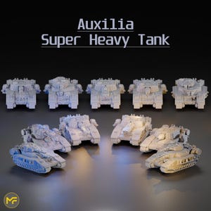 Auxilia Super Heavy Tank - 6-8mm Sci-Fi Tabletop Wargaming Miniature