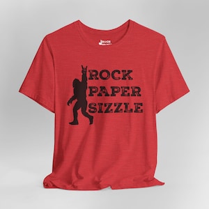 Rock Paper Sizzle T-Shirt: Bigfoot Funny Meme Tee, Sasquatch Gift
