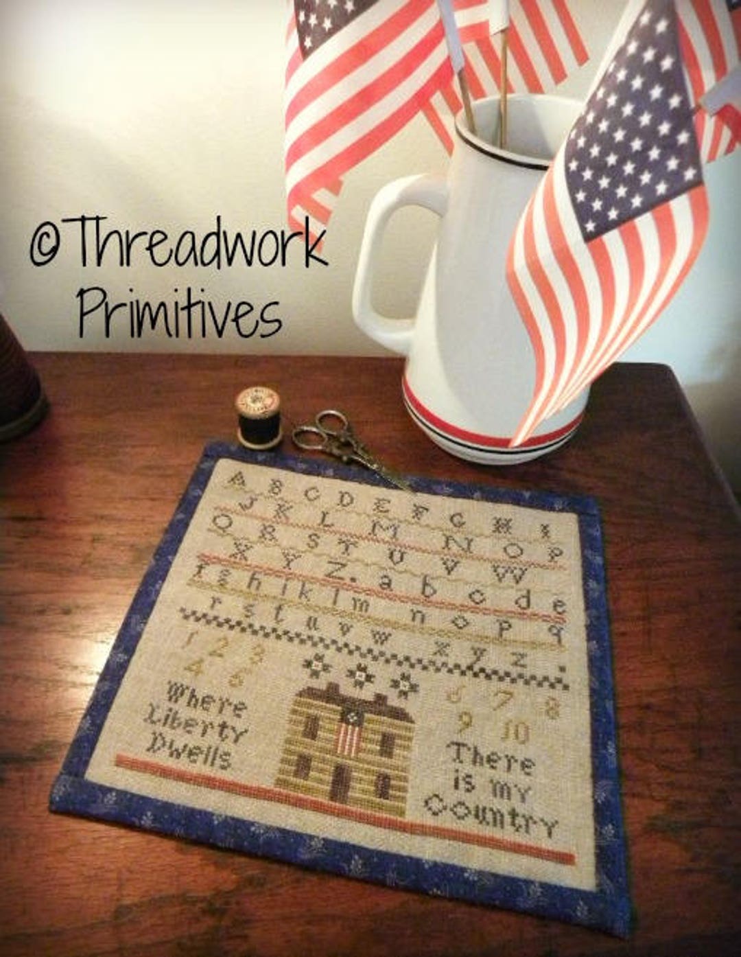 Primitive Cross Stitch Pattern Where Liberty Dwells Etsy