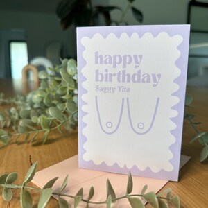 Birthday Card - Happy Birthday Saggy Tits