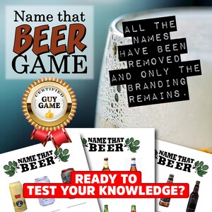 Puede incluir: Imagen promocional para un juego temático de cerveza. El texto "Name that BEER GAME" se muestra de forma destacada. La imagen incluye un sello "Certified Guy Game", botellas de cerveza y la frase "Ready to test your knowledge?"