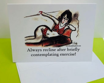 5x7 Sassy Don't Exercise  Card - Blank Inside, Envelope - Free Shipping USA