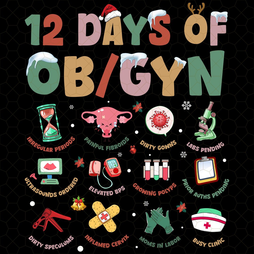 12 Days of OBGYN Christmas Png, Obstetrician Gynecologist Png ...