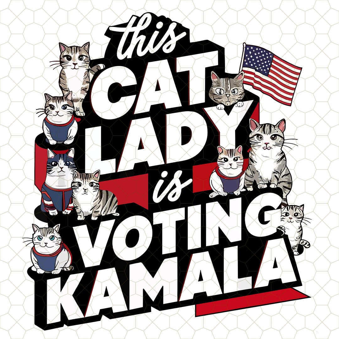 This Cat Lady is Voting Kamala Png, Election 2024 Png, Childless Cat ...