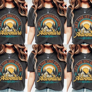 Custom &#39;Let The Adventure Begin&#39; Shirt: Back To School, Pre-K to 5th Grade