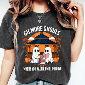 Gilmore Ghouls Halloween Tee: Where You Haunt I Will Follow