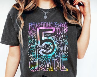 5th Grade Teacher Shirt, Tie Dye Typography 5th Grade Shirt, Fifth Grade Shirt, Back To School Shirt,  First Day of School Shirt