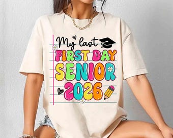 Senior 2026 Back to School Shirt: Retro Groovy Tee, First Day