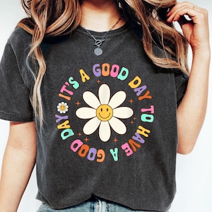 Groovy &quot;Good Day&quot; Graphic Tee: Retro Motivational T-Shirt